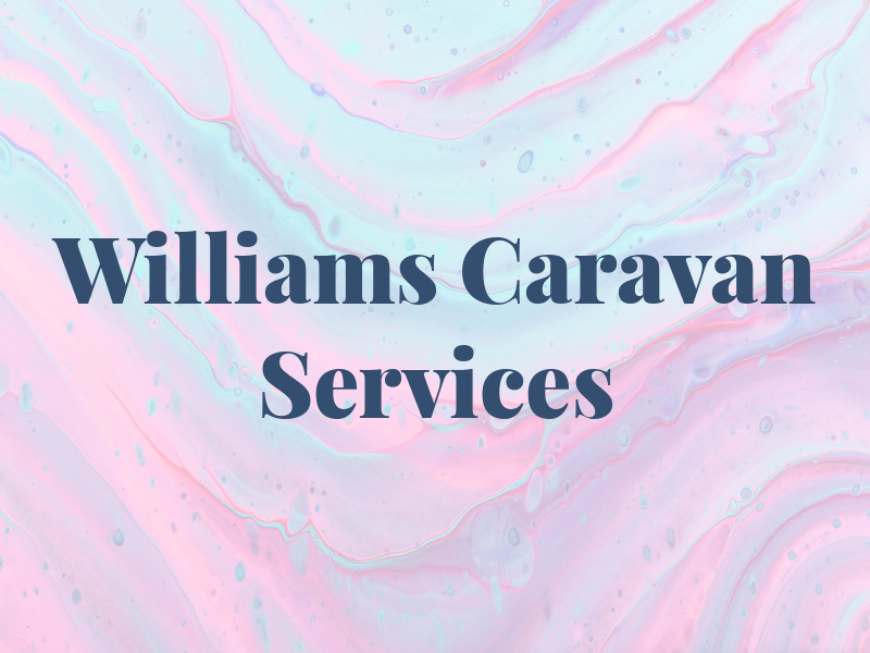 Williams Caravan Services