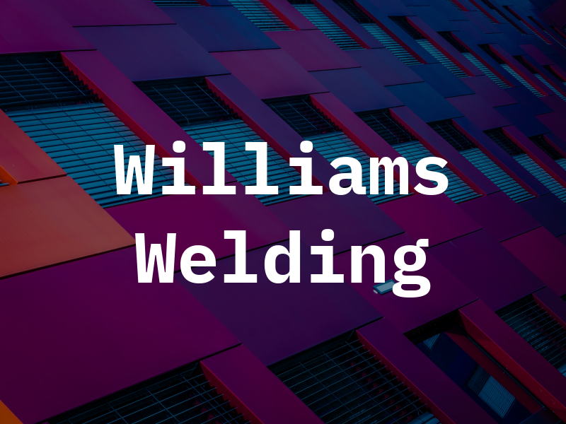 Williams Welding
