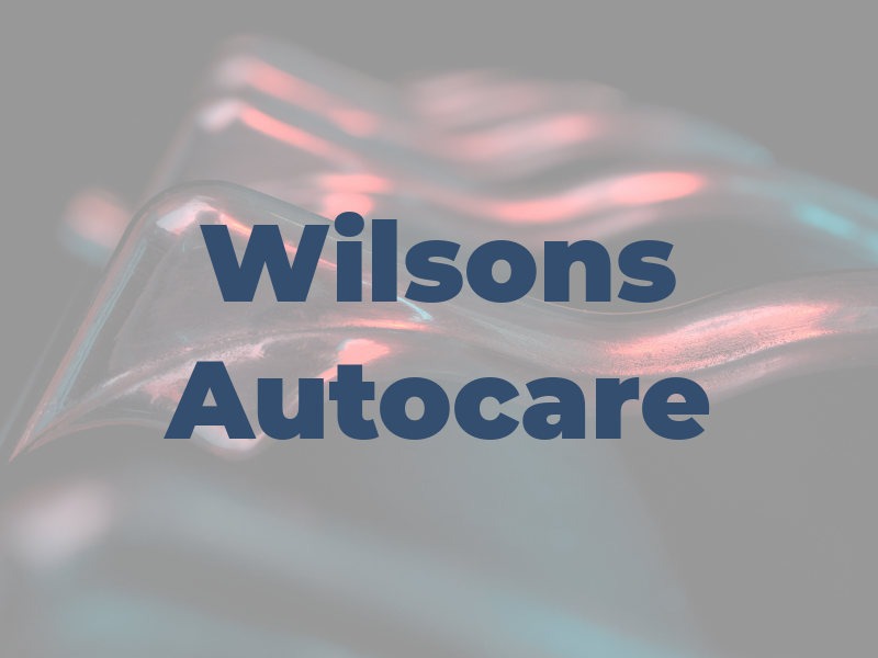 Wilsons Autocare