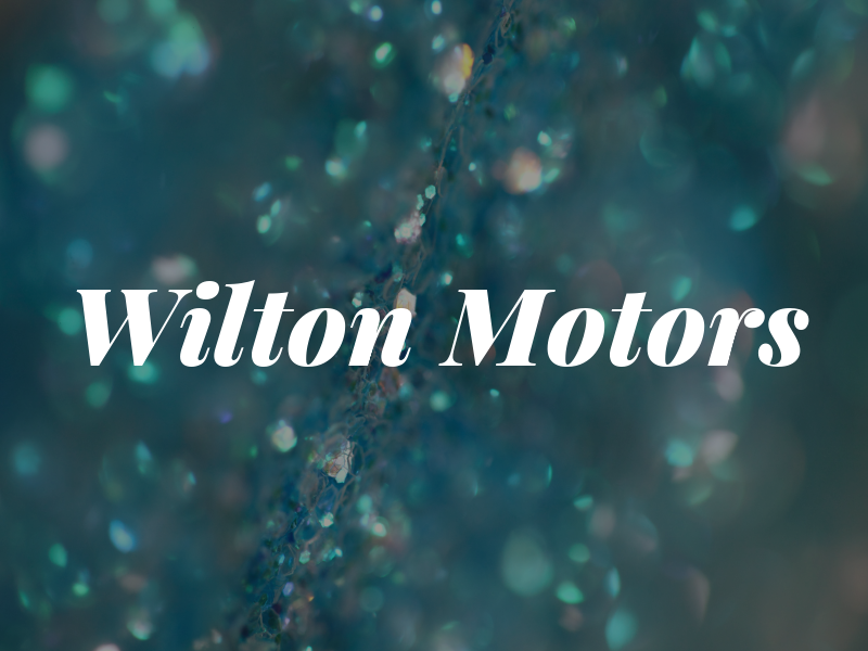 Wilton Motors