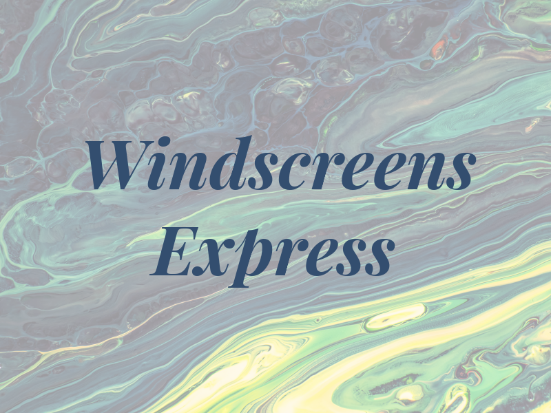 Windscreens Express