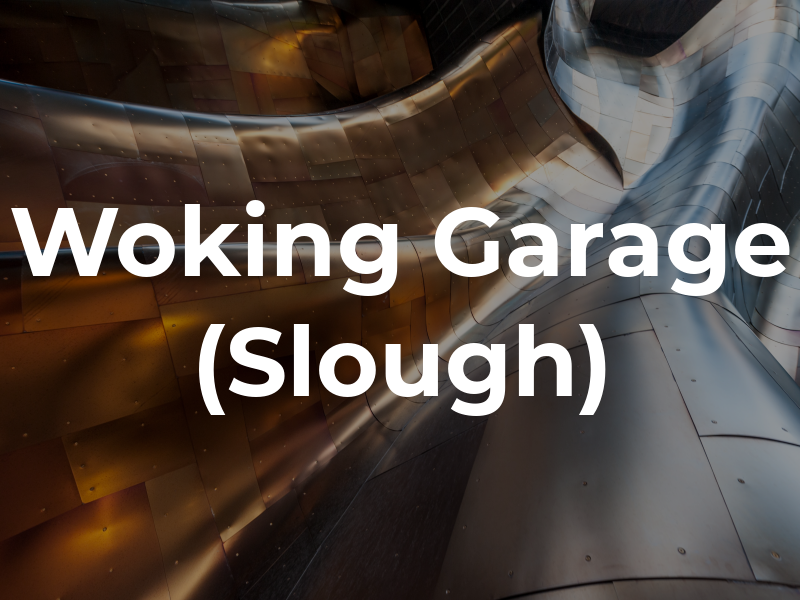 Woking Garage (Slough)