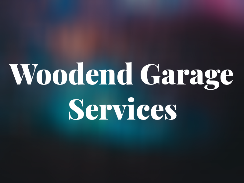 Woodend Garage Services