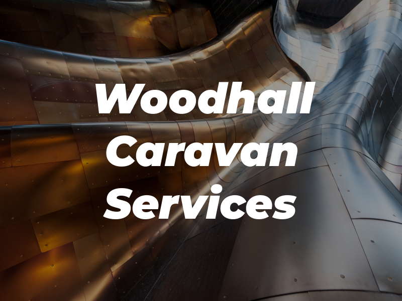 Woodhall Spa Caravan Services Ltd