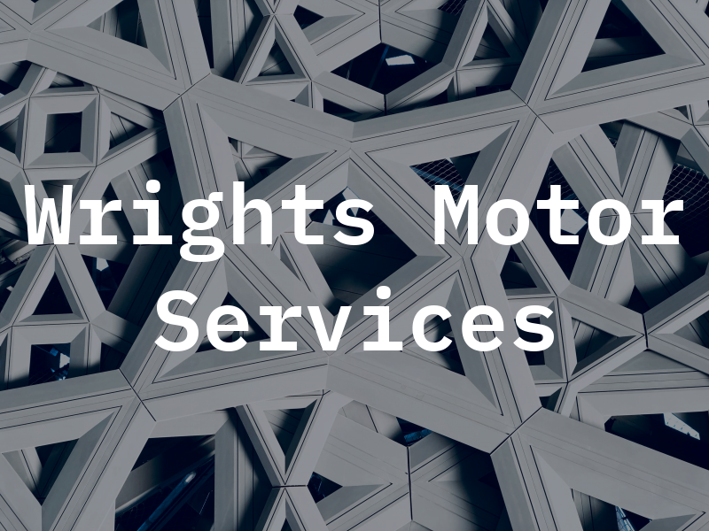 Wrights Motor Services