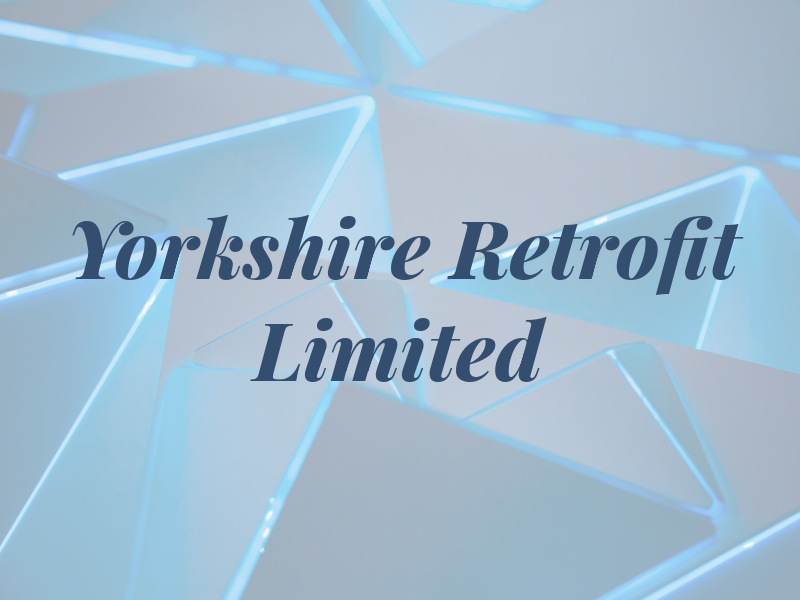 Yorkshire Retrofit Limited
